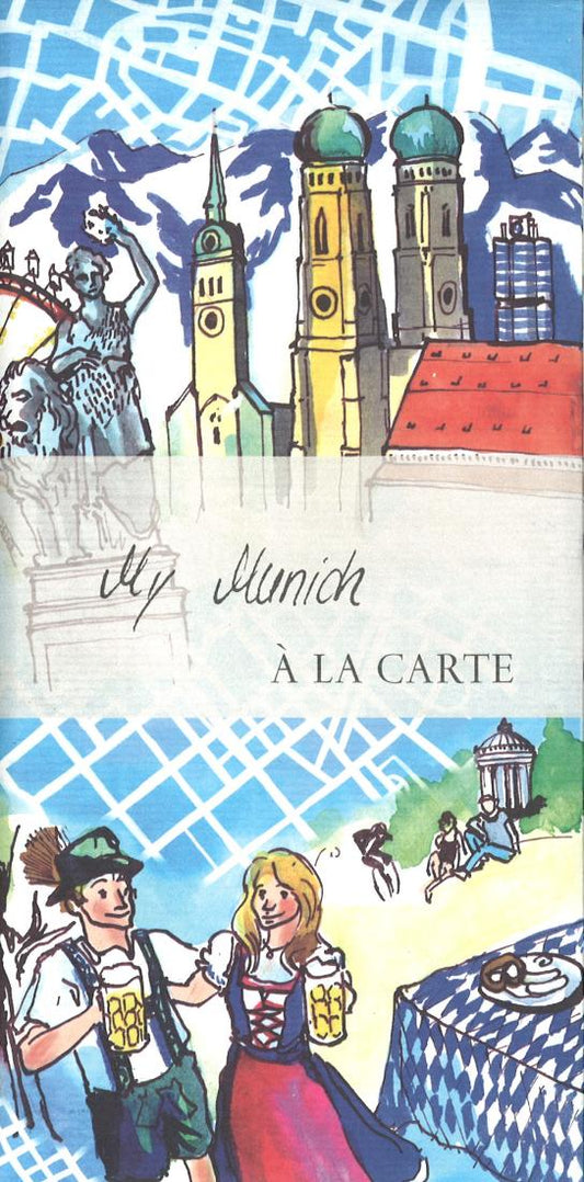 My Munich : a la Carte