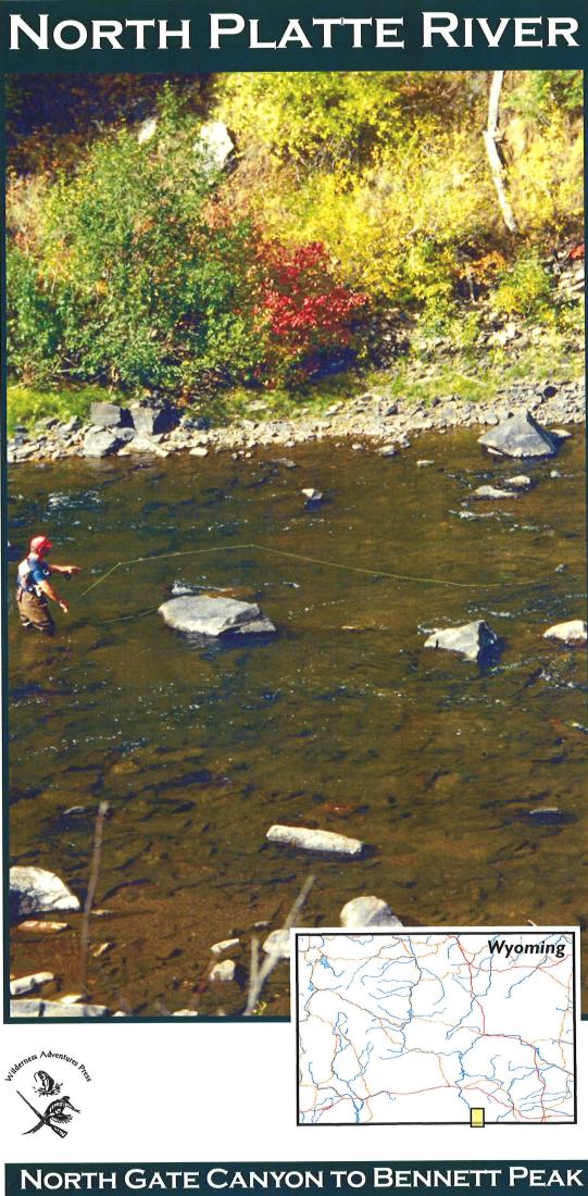 North Platte River: North Gate Canyon to Bennett Peak