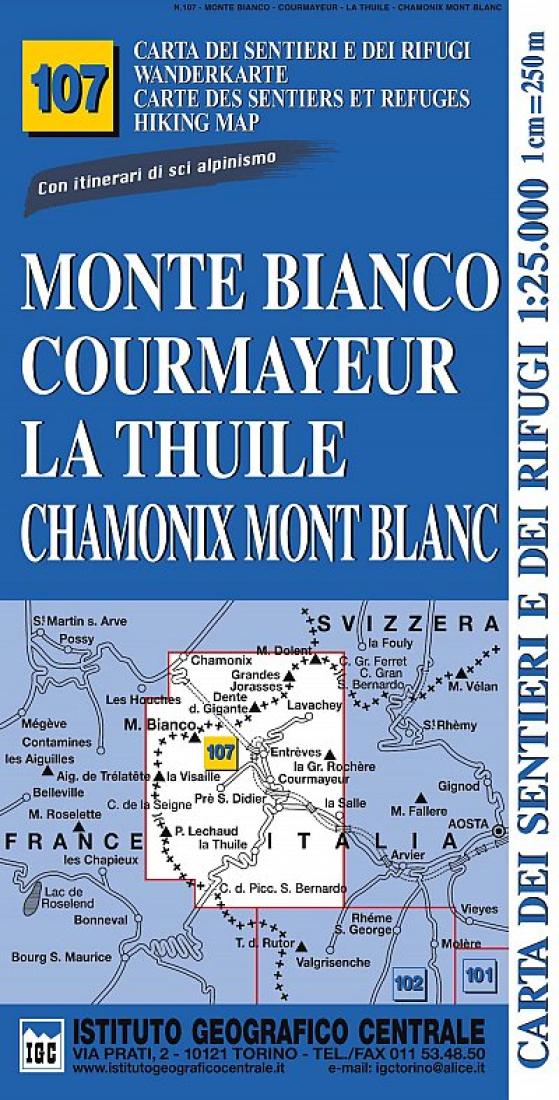 Monte Bianco, Courmayeur, La Thuile, Chamonix, Mont Blanc