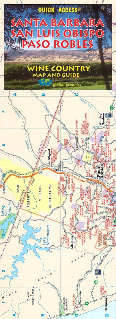 Santa Barbara : San Luis Obispo : Paso Robles : wine country map and guide : quick access