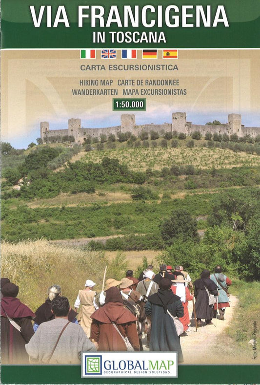 Via Francigena : in Toscana