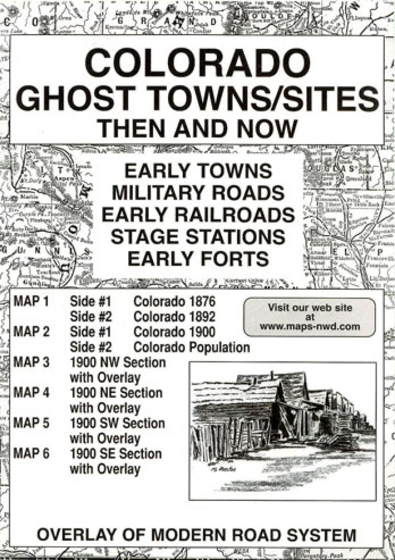 Colorado : ghost towns/sites : then and now