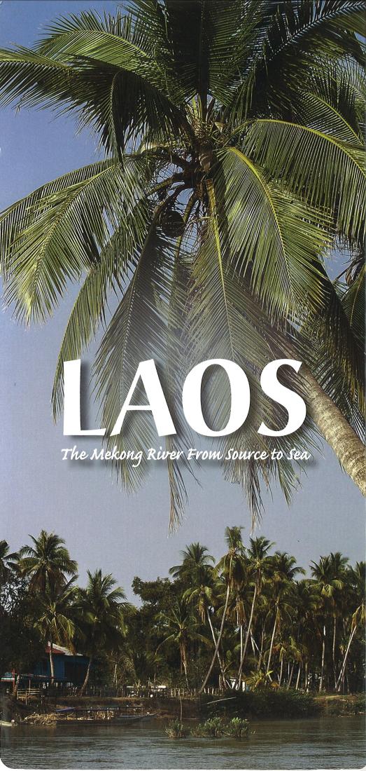 Laos : the Mekong River from source to sea