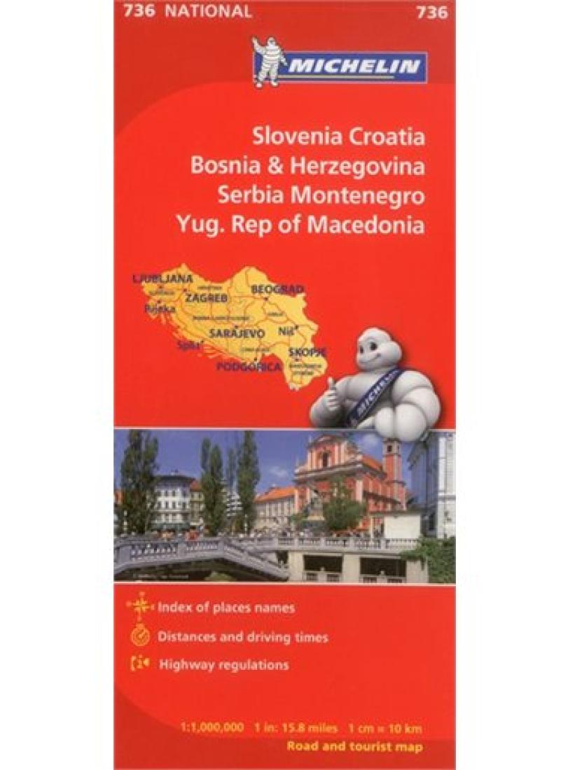 Slovenia, Croatia, Bosnia & Herzegovina, Serbia, Montenegro, former Yug. Rep. of Macedonia 1:1,000,000 : road and tourist map