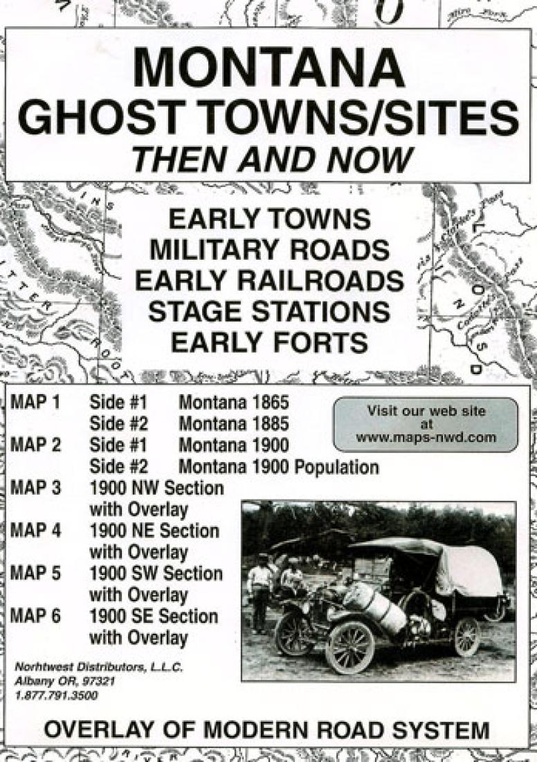 Montana : ghost towns/sites : then and now