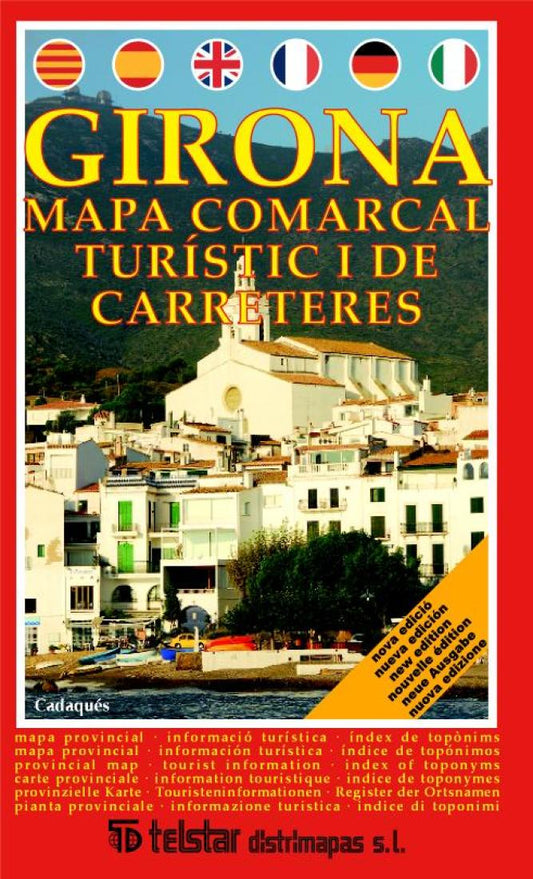 Girona : mapa comarcal turistic i de carreteres