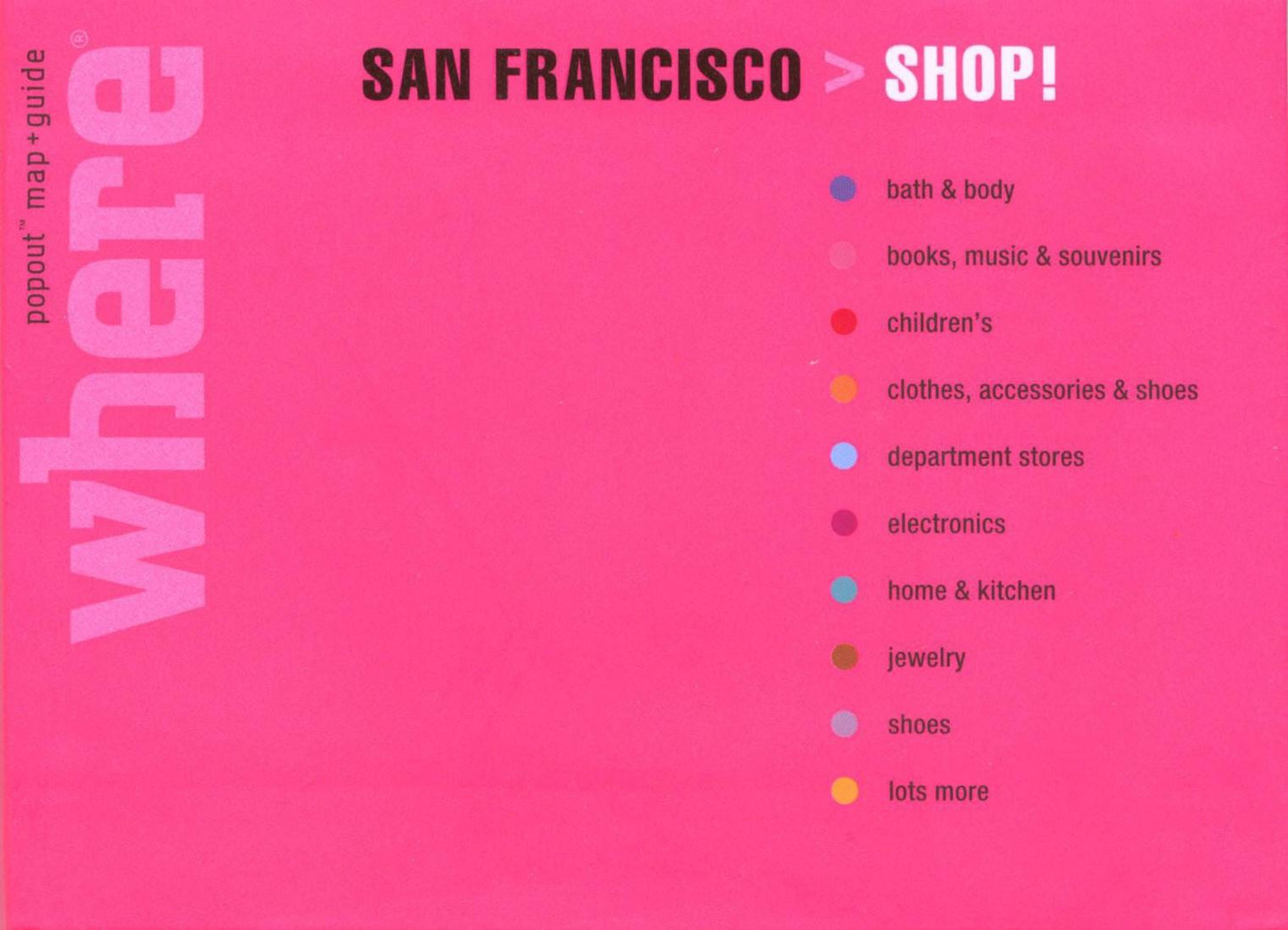 San Francisco : shop!